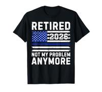 Police Officer Retired 2026 Not My Problem Anymore Vintage Maglietta