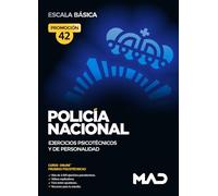 Policía Nacional Escala Básica. Ejercicios psicotécnicos y de personalidad