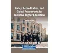 Policy, Accreditation, and Global Frameworks for Inclusive Higher Ed (Tascabile)
