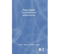 Policy Analysis: Concepts and Practice