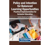 Policy and Intention for Balanced Learning Opportunities: Practical Implementation for Inclusive Education