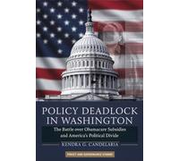 Policy Deadlock in Washington: the Battle over Obamacare Subsidies and America’s Political Divide: Healthcare at the Center: Understanding the Causes and Effects of the U.S. Government Shutdown