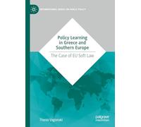 Policy Learning in Greece and Southern Europe: The Case of Eu Soft Law