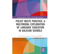 Policy Meets Practice: A Multimodal Exploration of Language Education in Galician Schools