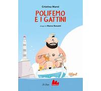 Polifemo e i gattini. Ediz. a colori