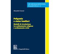 Poligamia e status familiari. Modelli di circolazione tra ordinamento religioso e ordinamento civile