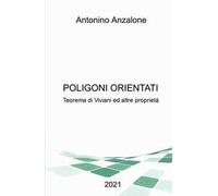 Poligono orientati. Teorema di Viviani ed altre proprietà