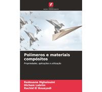 Polímeros e materiais compósitos: Propriedades, aplicações e utilização