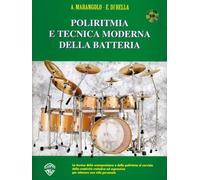 Poliritmia e tecnica moderna della batteria+cd