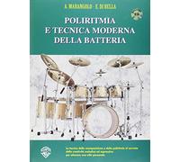 Poliritmia e tecnica moderna della batteria+cd