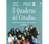 Polis. Cittadini della storia. Per la Scuola media (Vol. 2)