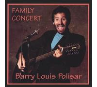 Polisar, Barry Louis - Family Concert