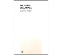 Polisemia della fiaba - Filograsso Ilaria