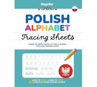 Polish Alphabet Tracing Sheets. Learn to Write Polish Letters & words with Fun Tracing Pages: Learn to Write + Learn to Speak 300 Everyday ... Beginner, Homeschool & Language Learners