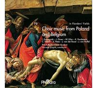 Polish Radio Choir - Choir Music From Poland & Belgium