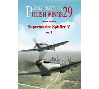 Polish Wings n. 29 - Supermarine Spitfire V vol. 1