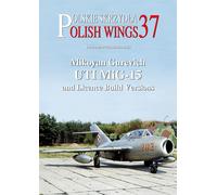 Polish Wings n. 37 - Mikoyan Gurevich UTI MiG-15 con fodera in polacco