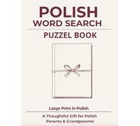 Polish Word Search Puzzle Book: Large Print in Polish | A Thoughtful Gift for Polish Parents & Grandparents