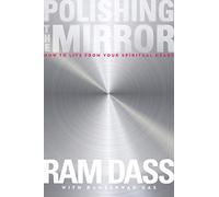 Ram Dass Polishing the Mirror (Tascabile)