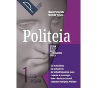 Politeia. Storia e testi della letteratura greca. Con Laboratorio di traduzione. Per le Scuole superiori. Con e-book. Con espansione online. L' età arcaica (Vol. 1)