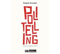 Politelling. Le storie che cambiano il mondo