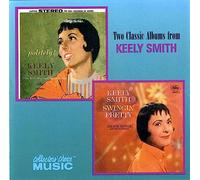 Politely! / Swingin' Pretty - Two Classic Albums from Keely Smith by Keely Smith