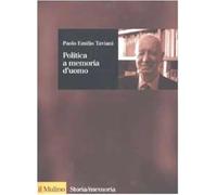 Politica a memoria d'uomo