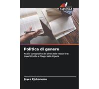 Politica di genere: Analisi comparativa dei diritti delle vedove tra i popoli Urhobo e Gbagyi della Nigeria
