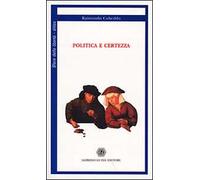 Politica e certezza