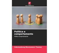 Política e comportamento: Política comportamental