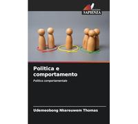 Politica e comportamento: Politica comportamentale