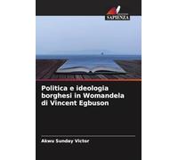 Politica e ideologia borghesi in Womandela di Vincent Egbuson