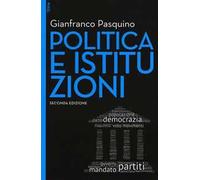Politica e istituzioni. Con e-book. Con aggiornamento online