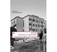 Politica e martirio. Il rogo di Primavalle tra storia e memoria