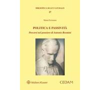Politica e passività. Percorsi nel pensiero di Antonio Rosmini