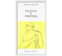 Politica e profezia