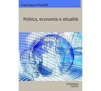 Politica, economia e attualità