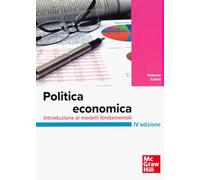 Politica economica. Introduzione ai modelli fondamentali