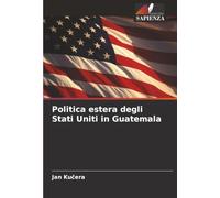 Politica estera degli Stati Uniti in Guatemala