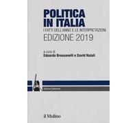 Politica in Italia. I fatti dell'anno e le interpretazioni. 2019