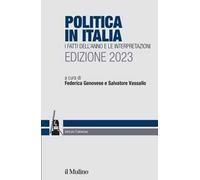 Politica in Italia. I fatti dell'anno e le interpretazioni. 2023