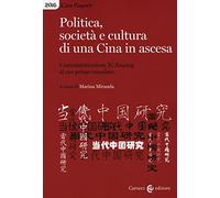 Politica, società e cultura di una Cina in ascesa. L'amministrazione di Xi Jinping al suo primo mandato