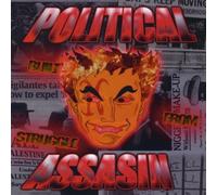 Political Assasin - Built From Struggle