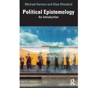 Political Epistemology – An Introduction – Routledge