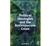 Political Ideologies and the Anthropocene Crisis