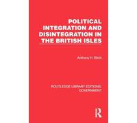 Political Integration and Disintegration in the British Isles