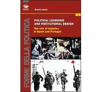 Political learning and institutional design. The role of legacies in Spain and portugal