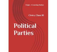 Political Parties, Notes Class 10 Civics NCERT CBSE