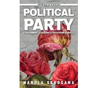 Political Party & Government Leadership & Succession Globally: 1