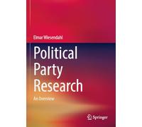 Political Party Research: An Overview